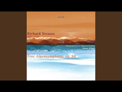 Eine Alpensinfonie, Op. 64: No. 2, Sonnenaufgang