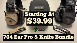 704 Gear Ear Pro Bundle Deals !! Starting At 39.99