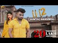 11 - 12 ( Official Video ) | Guntaj Dandiwal ft G Noor | Latest Punjabi Song 2023 | 45 Bore Records
