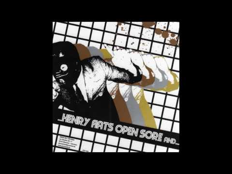 Henry Fiat's Open Sore - The Dirg Never Sleep