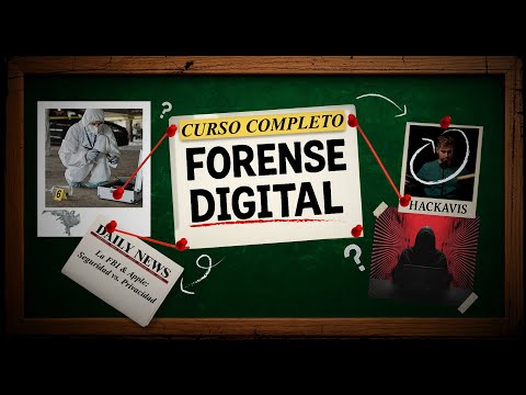 CURSO de FORENSE DIGITAL desde CERO (+7 horas)
