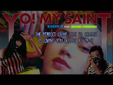 Karen O (ft. Michael Kiwanuka) - YO! MY SAINT (Retroman's karaoke version)