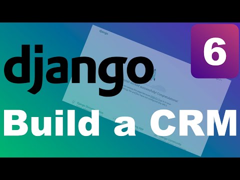 Python Django CRM Course - Part 6