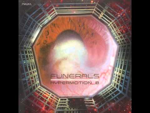 FUNERALS - K-Motion