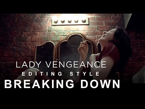 LADY VENGEANCE | EDITING STYLE | PARK CHAN WOOK|Best edited film in Korean different styles of cuts.