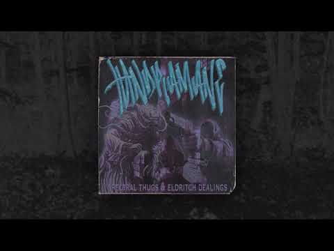 TUNDRAMANE - SPECTRAL THUGS & ELDRITCH DEALINGS