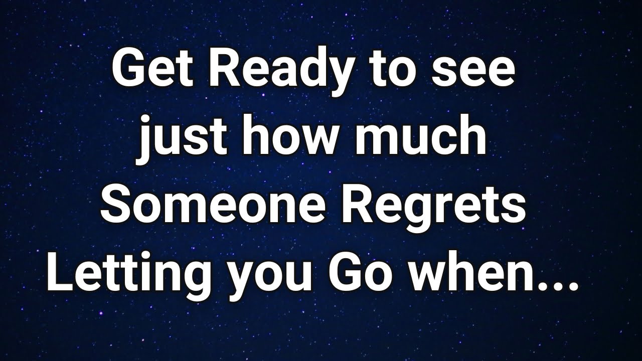 Angels say GET READY To See Just How Much SOMEONE REGRETS Letting You Go When...|  Angel Message