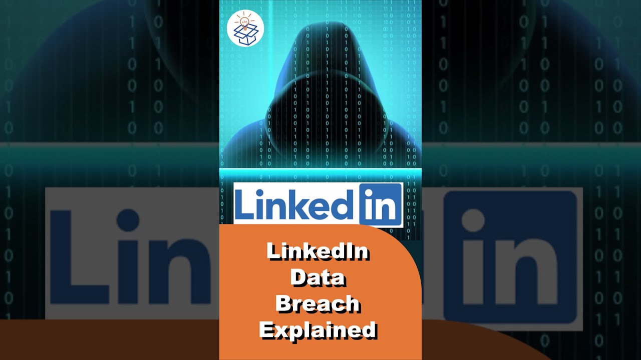 LinkedIn Data Breach | Ideas Unboxed | Explained | Personal Details of 92% LinkedIn Users for Sale?