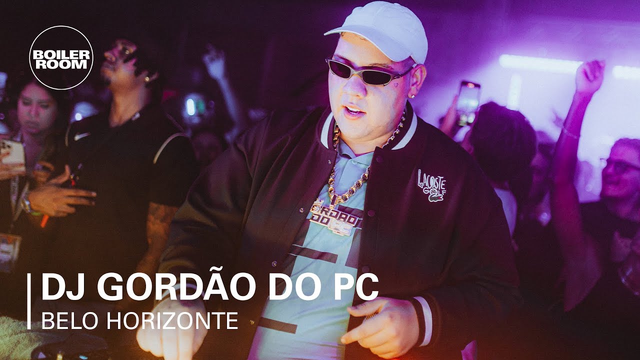 Dj Gordão do PC - Boiler Room: Belo Horizonte