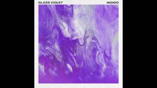 Glass Violet - Indigo video