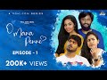 O Mana Penne | Rom-Com Series | EP-1 | 4K With English Subtitles | Kutty Story