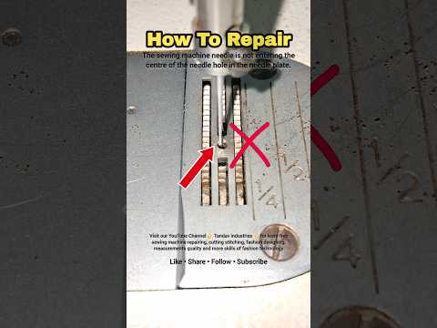 How to repair sewing machine if needle not going in center of needle plate #sewing #stitch #shorts