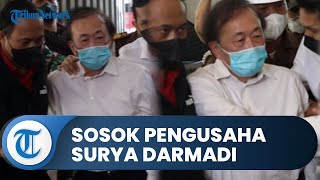Sosok Surya Darmadi Pengusaha Kelapa Sawit yang Jadi Tersangka Korupsi Rp78 T, Orang Terkaya ke-28