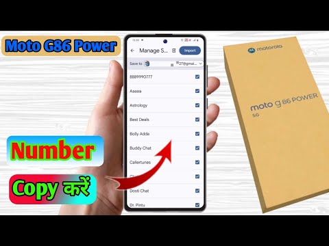 how to copy contacts moto g86 power, moto g86 power number copy kaise karen