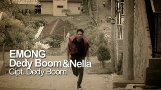 Dedy Boom Ft. Nella Kharisma - Emong (Official Music Video)