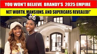 AN EXCLUSIVE LOOK INTO BRANDY NORWOOD'S LUXURIOUS LIFESTYLE 2025: NET WORTH, HOMES, CARS & GRAMMY
