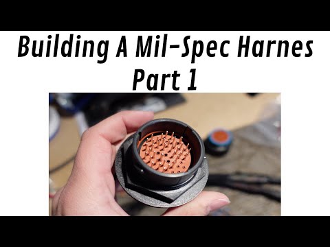 Building a Mil-Spec Harness Part 1
