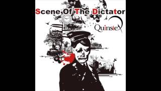 Quinstet - Dictator (lyrics)
