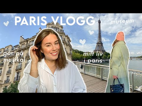 PARISVLOGG | universitetet i paris, musikal och träffar kompisar