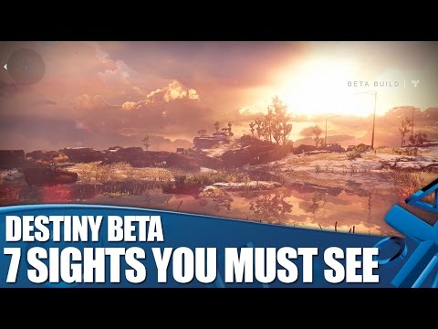 Destiny Beta - 7 Amazing Sights You Must See (in 1080p)