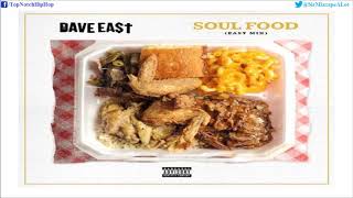 Dave East - Soul Food (EastMix)