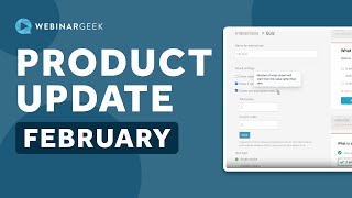 New webinar features | Product update February 2025 | WebinarGeek