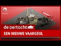 DE OERTOCHT: De nieuwe vaargeul