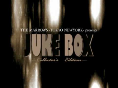 2009秋発売決定！ THE MARROWS presents JUKEBOX feat Martin Kinoo ～Collectors Edition～