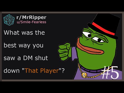 What was the best way you saw a DM shut down "That Player"? #5