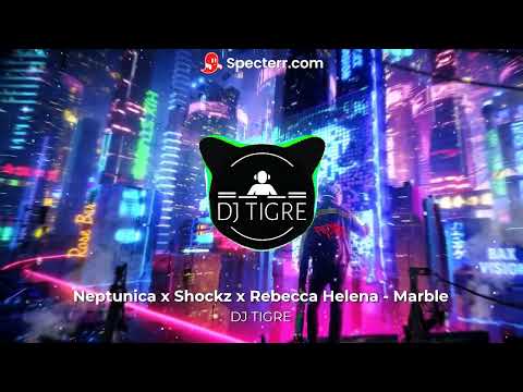 Neptunica x Shockz x Rebecca Helena - Marble @NeptunicaMusic @shockzsyd @Rebeccaahelenaa