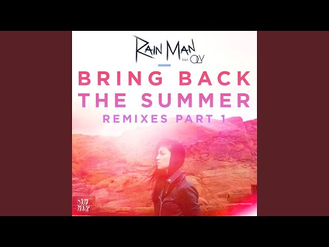 Bring Back the Summer (feat. OLY)