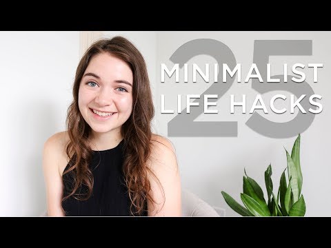 25 MINIMALIST LIFE HACKS | minimalism tips and tricks