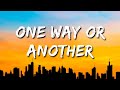 One Direction One Way Or Another Lyrics