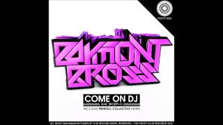Baymont Bross - Come On DJ feat Sporty-O (Freefall Collective Remix)