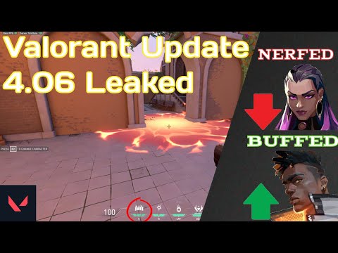 VALORANT LEAKS UPDATE 4.06 | Phoenix buff / Reyna nerf | NEW MAP AND AGENT