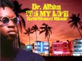 Dr Alban - It's My Life (Pum Pum Remix) 