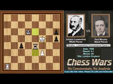 Morphy VS  Loewenthal - 1858 Tournament - Game 3 of 14