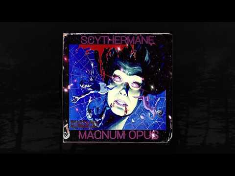 SCYTHERMANE - MAGNUM OPUS (PROD. INVADERZIM/CXXLION) (MEMPHIS 66.6 EXCLUSIVE)