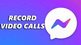 How To Record Video Call On Facebook Messenger (Android)