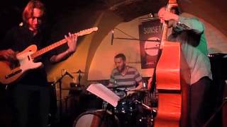 Nicolas Parent trio : live at Sunset Jazz Club (2012) - Ouverture + Bang in Blue