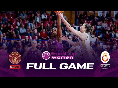 Umana Reyer Venezia v Galatasaray Cagdas Factoring | Full Basketball Game | EuroCup Women 2022-23