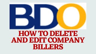 HOW TO DELETE BDO COMPANY BILLERS