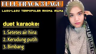 Download lagu Kumpulan karaoke duet rhoma Irama | Tanpa vokal cowok mp3