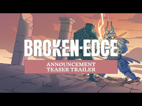 Broken Edge | Announcement Teaser Trailer thumbnail