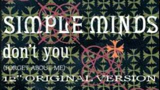 Simple Minds - Don&#39;t You (Forget About Me) (12&#39;&#39; Original Version)
