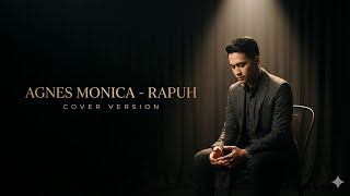 Download lagu RAPUH - AGNES MONICA mp3