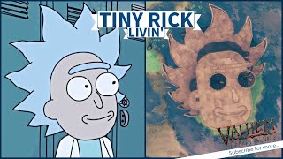 Tiny Rick Livin'