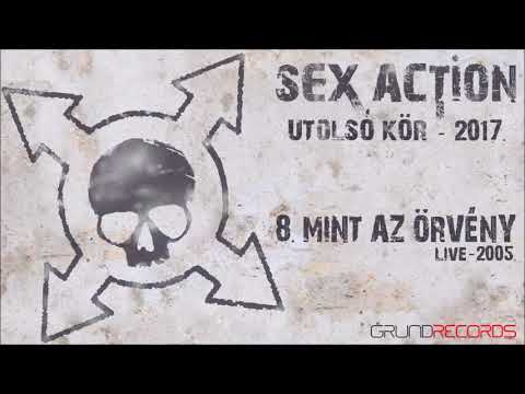 Sex Action: Mint az örvény (Utolsó kör - 2017) - dalszöveggel
