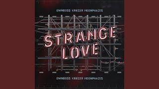 Strange Love