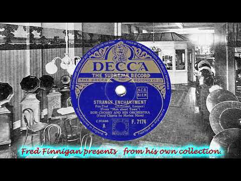 Bob Crosby & His Orch(v Marion Mann) - Strange Enchantment(1939)
